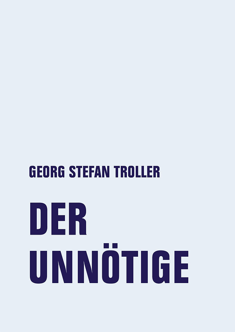 Der Unnötige