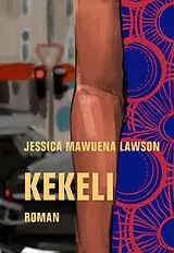Fester Einband Kekeli von Jessica Mawuena Lawson