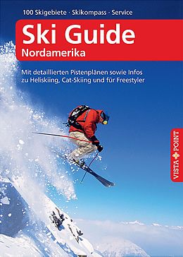 Paperback Ski Guide Nordamerika  VISTA POINT Reiseführer A bis Z von Christoph Schrahe