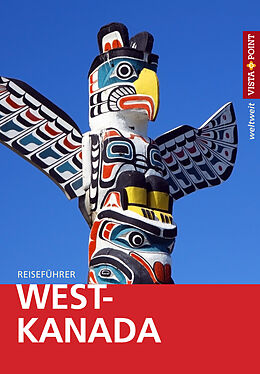 E-Book (epub) West-Kanada - VISTA POINT Reiseführer weltweit von Heike Wagner