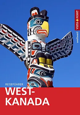 E-Book (epub) West-Kanada - VISTA POINT Reiseführer weltweit von Heike Wagner