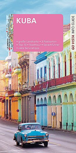 Kartonierter Einband GO VISTA: Reiseführer Kuba von Martina Miethig