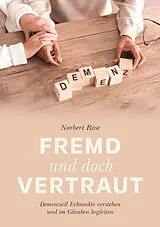 Fester Einband Fremd und doch vertraut von Norbert Rose