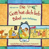 Audio CD (CD/SACD) Die Gott hat dich lieb Bibel zum Anhören (3) von Sally Lloyd-Jones