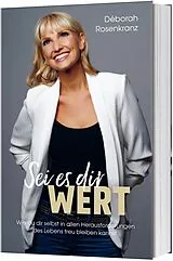 Paperback Sei es dir wert von Déborah Rosenkranz