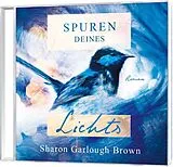 Audio CD (CD/SACD) Spuren deines Lichts - Hörbuch von