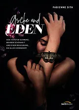 Fester Einband Asche und Eden von Fabienne Sita