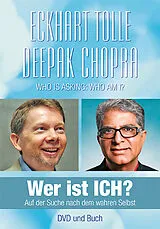 Kartonierter Einband Wer ist ICH? von Eckhart Tolle, Deepak Chopra, Tölle Physioteam