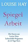 E-Book (epub) Spiegelarbeit von Louise Hay