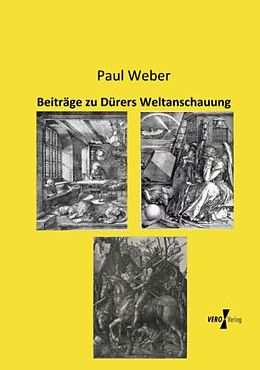 Kartonierter Einband Beiträge zu Dürers Weltanschauung von Paul Weber