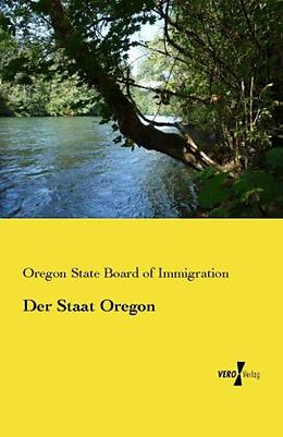 Kartonierter Einband Der Staat Oregon von 