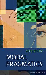 Couverture cartonnée Modal Pragmatics de Konrad Utz