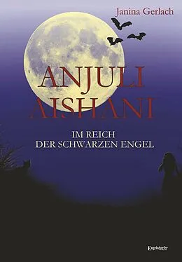 E-Book (epub) Anjuli Aishani von Janina Gerlach