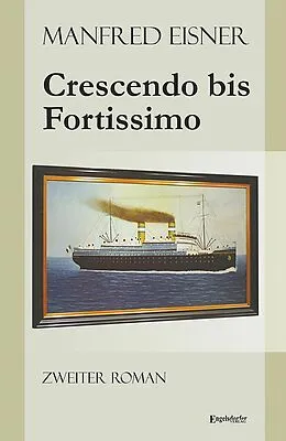 E-Book (epub) Crescendo bis Fortissimo von Manfred Eisner