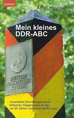 Kartonierter Einband Mein kleines DDR-ABC von Arndt Haubold
