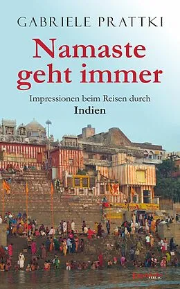 E-Book (epub) Namaste geht immer von Gabriele Prattki