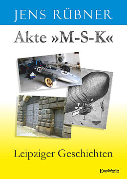 E-Book (epub) Akte »M-S-K« von Jens Rübner