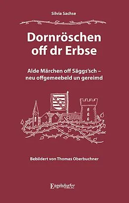 E-Book (epub) Dornröschen off dr Erbse von Silvia Sachse