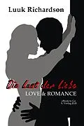 E-Book (epub) Die Lust der Liebe von Luuk Richardson
