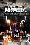 E-Book (epub) Im Bann der Magie (Der Spezialist M.A.F. 8) von J. F. Simon