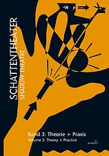 Fester Einband Schattentheater /Shadow Theatre von Rainer Reusch