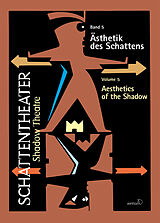 Fester Einband Schattentheater /Shadow Theatre von Rainer Reusch