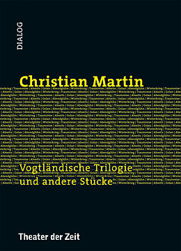 Paperback Vogtländische Trilogie und andere Stücke von Martin Christian