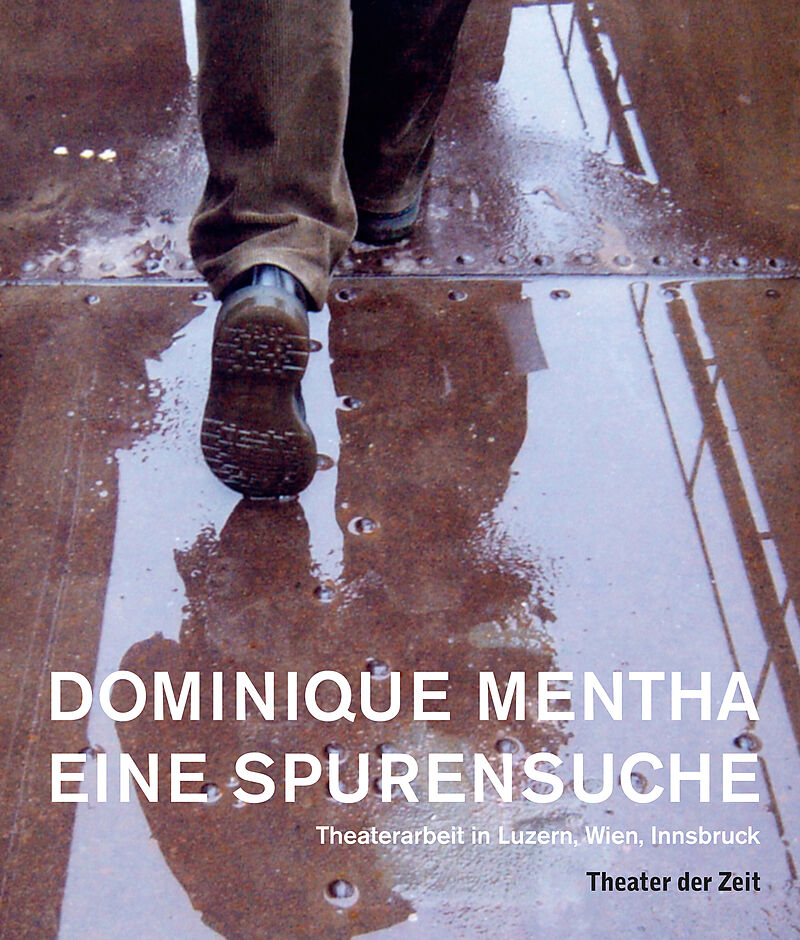 Dominique Mentha - Eine Spurensuche