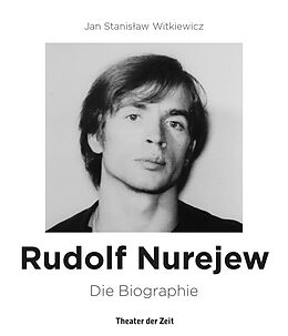 Kartonierter Einband Rudolf Nurejew von Jan Stanislaw Witkiewicz