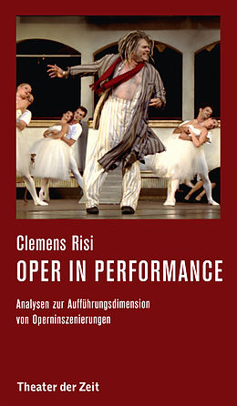 E-Book (epub) Oper in performance von Clemens Risi