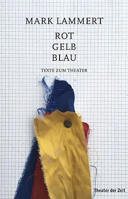 E-Book (pdf) Rot Gelb Blau von Mark Lammert