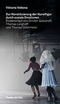 E-Book (pdf) Zur Konstituierung der Kunstfigur durch soziale Emotionen von Viktoria Volkova