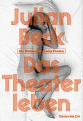 E-Book (pdf) Das Theater leben von Julian Beck
