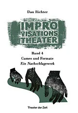 Kartonierter Einband Improvisationstheater von Dan Richter