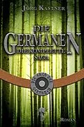 E-Book (epub) Die Germanen von Jörg Kastner