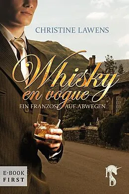 E-Book (epub) Whisky en vogue von Christine Lawens