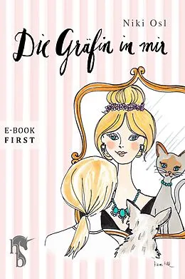 E-Book (epub) Die Gräfin in mir von Niki Osl