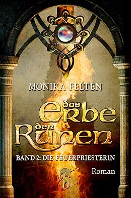 E-Book (epub) Das Erbe der Runen von Monika Felten