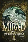 E-Book (epub) Die Chroniken von Mirad von Ralf Isau