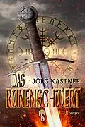 E-Book (epub) Das Runenschwert von Jörg Kastner
