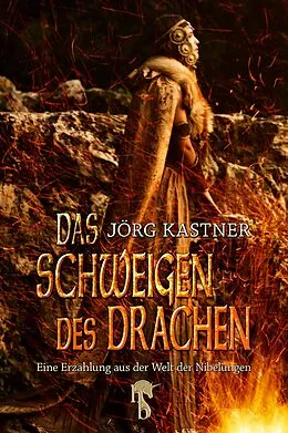 E-Book (epub) Das Schweigen des Drachen von Jörg Kastner