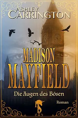 E-Book (epub) Madison Mayfield von Ashley Carrington
