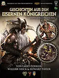 E-Book (epub) Geschichten aus den Eisernen Königreichen, Staffel 1 Episode 2 von William Shick, Larry Correia, Howard Tayler
