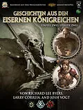 E-Book (epub) Geschichten aus den Eisernen Königreichen, Staffel 2 Episode 2 von Richard Lee Byers, Larry Correia, Josh Vogt