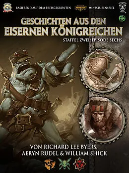 E-Book (epub) Geschichten aus den Eisernen Königreichen, Staffel 2 Episode 6 von William Shick, Richard Lee Byers, Aeryn Rudel