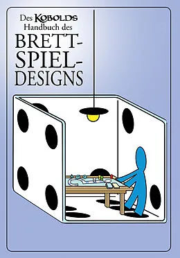 E-Book (epub) Des Kobolds Handbuch des Brettspieldesigns von 