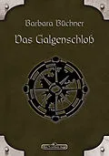 E-Book (epub) DSA 33: Das Galgenschloss von Barbara Büchner