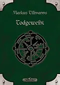 E-Book (epub) DSA 86: Todgeweiht von Markus Tillmanns