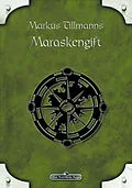 E-Book (epub) DSA 88: Maraskengift von Markus Tillmanns