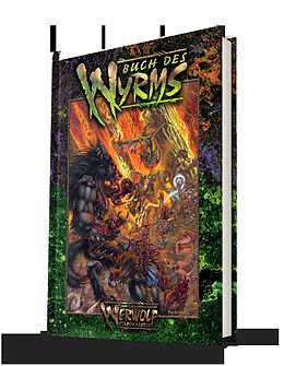Fester Einband Werwolf  Die Apokalypse W20 Jubiläumsausgabe Buch des Wyrms von Claire Conte, John Mørke, Rebecca Schoen